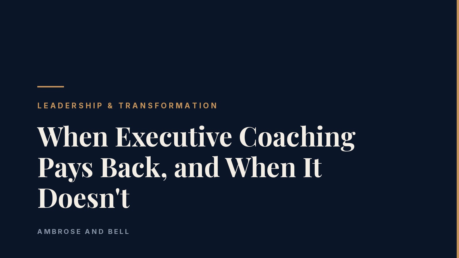 Executive coaching at Ambrose and Bell. Operating-grade coaching for senior leaders